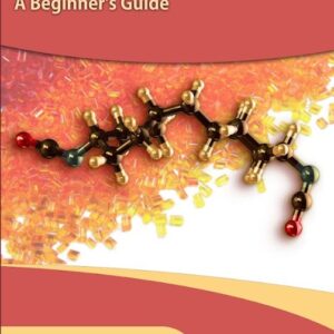 Navigating Polymer Chemistry A Beginner's Guide