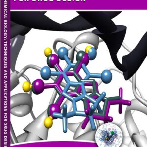 Chemical Biology: Techniques and Applications for Drug Design