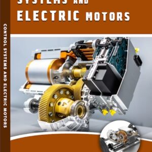 CONTROL SYSTEMS AND ELECTRIC MOTORS