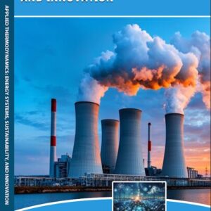 APPLIED THERMODYNAMICS ENERGY SYSTEMS, SUSTAINABILITY, AND INNOVATION