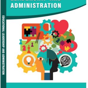 Educational Leadership and Administration
