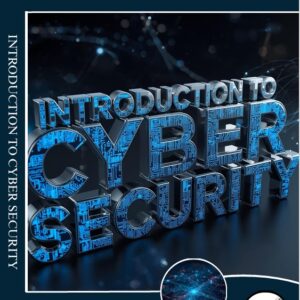 INTRODUCTION TO CYBER SECURITY